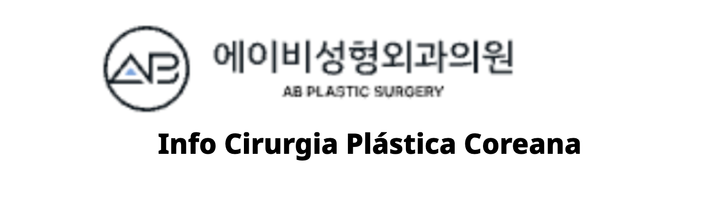 AB Plastic Surgery (에이비성형외과) – Info Cirurgia Plástica Coreana
